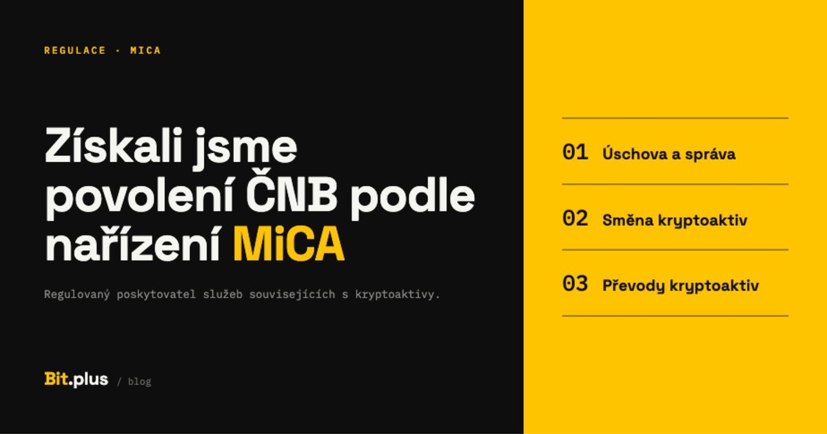 Získali jsme povolení ČNB podle nařízení MiCA
